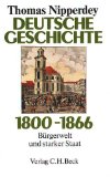  - Deutsche Geschichte 1866-1918, Bd.2, Machtstaat vor der Demokratie