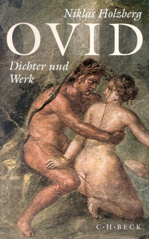  - Ovid: Dichter und Werk