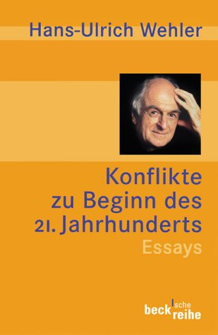  - Konflikte zu Beginn des 21. Jahrhunderts: Essays