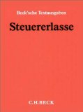  - Steuergesetze (ohne Fortsetzungsnotierung). Inkl. 165. Ergänzungslieferung