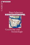  - Byzanz: Geschichte des oströmischen Reiches 324 - 1453