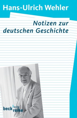  - Notizen zur deutschen Geschichte