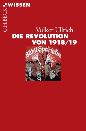  - Die Revolution von 1918/19