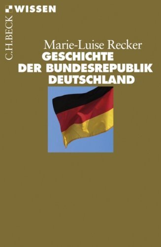  - Geschichte der Bundesrepublik Deutschland