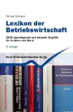  - Wirtschafts-Lexikon: Über 4000 Stichwörter für Studium und Praxis