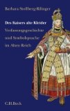  - Das Heilige Römische Reich Deutscher Nation: Vom Ende des Mittelalters bis 1806