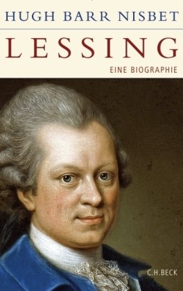  - Lessing: Eine Biographie