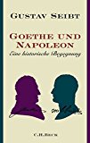  - Mit einer Art von Wut: Goethe in der Revolution