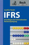  - IFRS leicht gemacht: Eine Einführung in die International Financial Reporting Standards