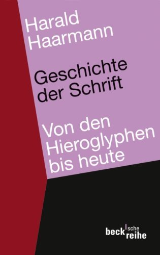  - Geschichte der Schrift