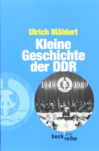  - Kleine Geschichte der DDR