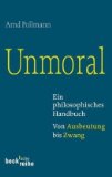  - Philosophie der Moral: Texte von der Antike bis zur Gegenwart (suhrkamp taschenbuch wissenschaft)