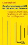  - Klassiker der Geschichtswissenschaft 02. Von Fernand Braudel bis Natalie Z. Davis.