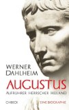  - Augustus und seine Zeit