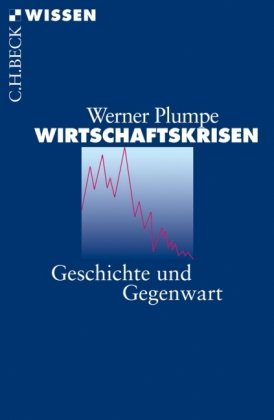  - Wirtschaftskrisen: Geschichte und Gegenwart