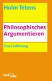  - Philosophieren: Ein Handbuch für Anfänger