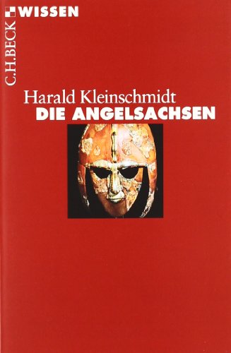  - Die Angelsachsen