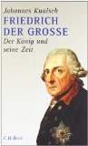  - Friedrich der Große