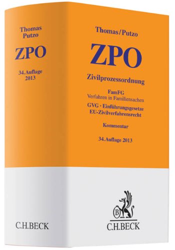  - Zivilprozessordnung: FamFG, Verfahren in Familiensachen, GVG, Einführungsgesetze, EU-Zivilverfahrensrecht