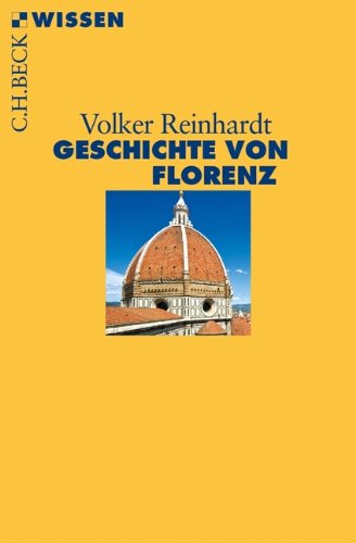  - Geschichte von Florenz