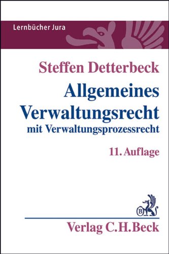  - Allgemeines Verwaltungsrecht: mit Verwaltungsprozessrecht