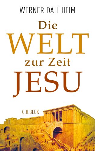  - Die Welt zur Zeit Jesu