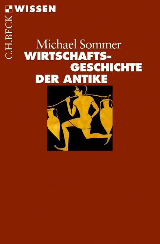  - Wirtschaftsgeschichte der Antike