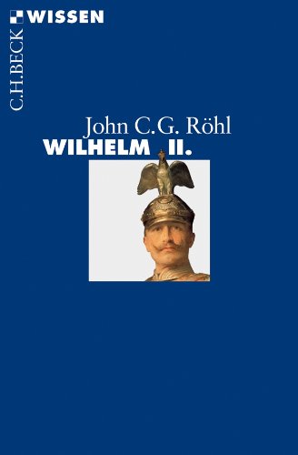  - Wilhelm II.