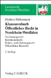  - Öffentliches Recht in Nordrhein-Westfalen: Verfassungsrecht, Kommunalrecht, Polizei- und Ordnungsrecht, Öffentliches Baurecht