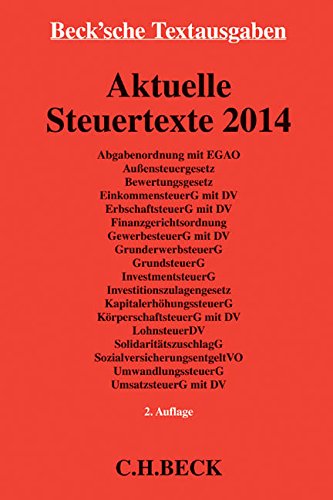  - Aktuelle Steuertexte 2014: Textausgabe, Rechtsstand: 1. September 2014