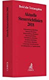  - Aktuelle Steuertexte 2018: Textausgabe - Rechtsstand: 1. März 2018 (Beck'sche Textausgaben)