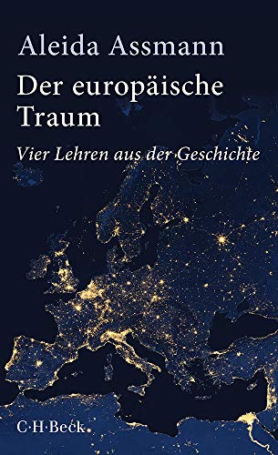 Assmann, Aleida - Der europäische Traum