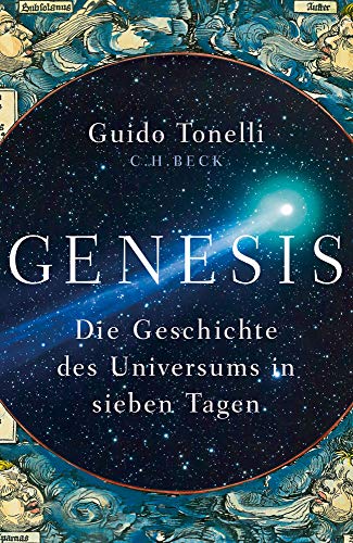 Tonelli, Guido - Genesis: Die Geschichte des Universums in sieben Tagen