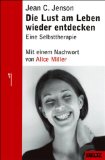  - Vergiftete Kindheit: Elterliche Macht und ihre Folgen: Vom Mißbrauch elterlicher Macht und seinen Folgen