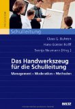  - Was gute Schulleiter anders machen: 15 Dinge, auf die es wirklich ankommt