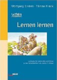  - So macht Lernen Spaß: Praktische Lerntipps für Schülerinnen und Schüler, Sek. I: Praktische Lerntipps für Schülerinnen und Schüler. Sek 1 (Beltz Lern-Trainer)