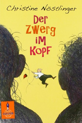  - Der Zwerg im Kopf: Roman (Gulliver)