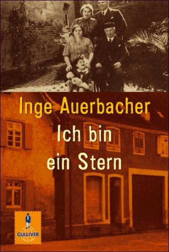 Auerbacher, Inge - Ich bin ein Stern: Erzählung