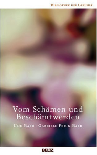  - Vom Schämen und Beschämtwerden