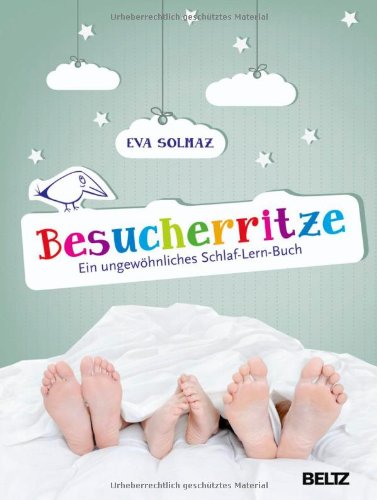  - Besucherritze: Ein ungewöhnliches Schlaf-Lern-Buch