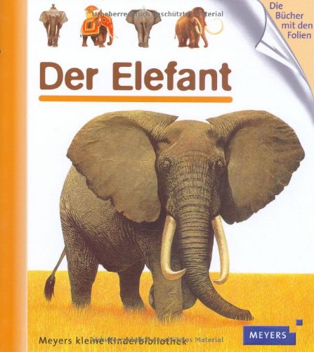  - Der Elefant