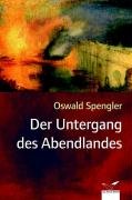  - Der Untergang des Abendlandes