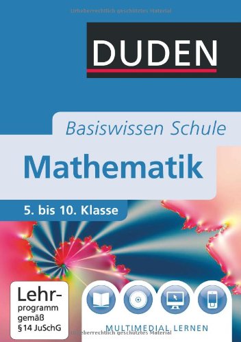  - Duden Basiswissen Mathematik: 5. bis 10. Klasse