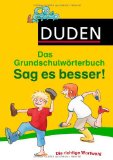  - Duden - Das Wörterbuch der Synonyme: Rund 100.000 Stichwörter und Synonyme für den alltäglichen Schreibgebrauch