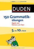  - Duden - 150 Aufsatzübungen 5. bis 10. Klasse: Alle Aufsatzformen