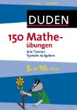  - Duden. 150 Englischübungen 5. bis 10. Klasse: Regeln und Texte zum Üben