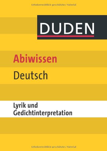  - Duden Abiwissen Deutsch - Lyrik und Gedichtinterpretation