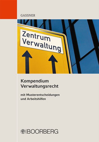  - Kompendium Verwaltungsrecht