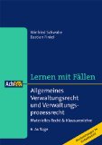  - Allgemeines Verwaltungsrecht: mit Verwaltungsprozessrecht