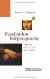  - Ein Mann - kein Wort: Warum Männer nicht gern über Gefühle reden und warum Frauen sich nicht damit abfinden